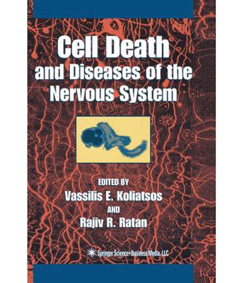 Cell Death and Diseases of the Nervous System 1st Edition PDF