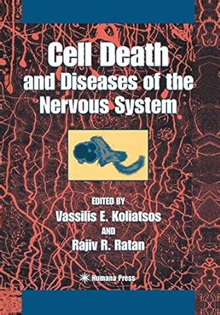 Cell Death and Diseases of the Nervous System 1st Edition PDF