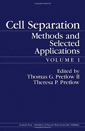 Cell Separation Methods and Selected Applications Epub