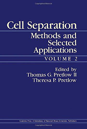 Cell Separation Methods and Selected Applications Epub