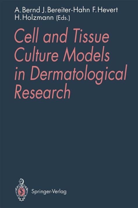 Cell and Tissue Culture Models in Dermatological Research Kindle Editon