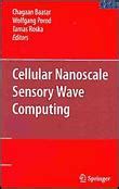 Cellular Nanoscale Sensory Wave Computing Kindle Editon