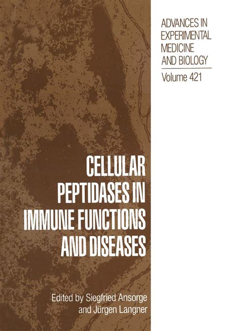 Cellular Peptidases in Immune Functions and Diseases Kindle Editon