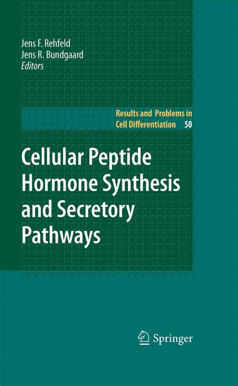 Cellular Peptide Hormone Synthesis and Secretory Pathways PDF