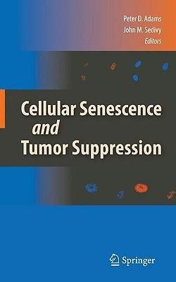 Cellular Senescence and Tumor Suppression 1st Edition Kindle Editon