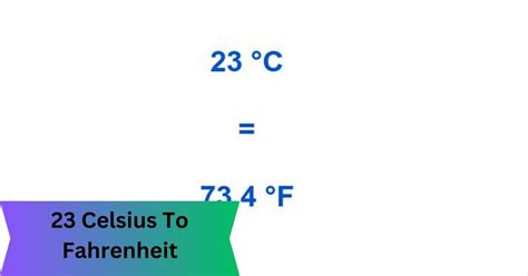 Celsius to Fahrenheit: Everything You Need to Know