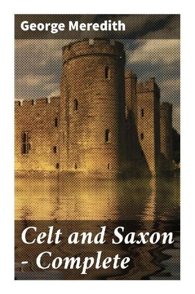 Celt and Saxon PDF