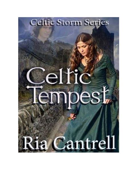 Celtic Tempest Celtic Storm Series Book 2 Reader