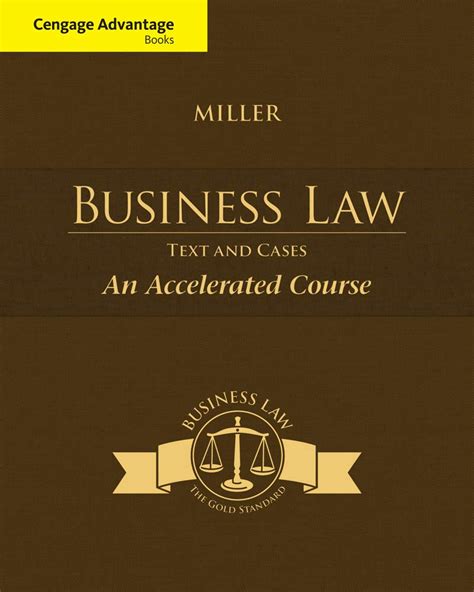 Cengage Advantage Books Business Law Text and Cases An Accelerated Course MindTap Course List Doc