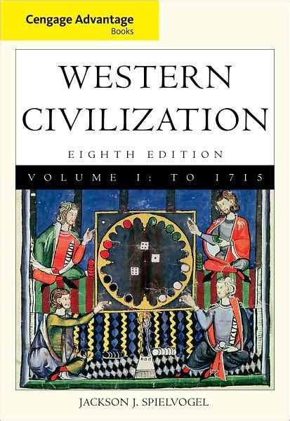 Cengage Advantage Books Western Civilization Volume I To 1715 Doc