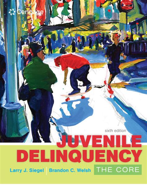 Cengage Learning eBook Printed Access Card for Siegel Welsh s Juvenile Delinquency The Core Reader