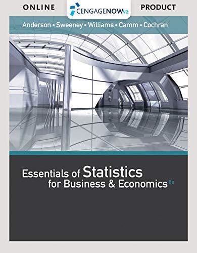CengageNOW 1 term Printed Access Card for Anderson Sweeney Williams Camm Cochran s Essentials of Statistics for Business and Economics 8th Epub