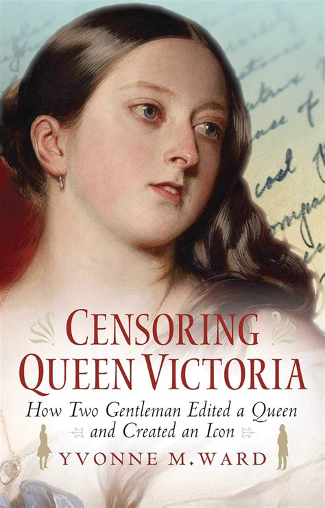 Censoring.Queen.Victoria.How.Two.Gentlemen.Edited.a Ebook Reader