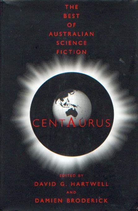 Centaurus The Best of Australian Science Fiction Reader