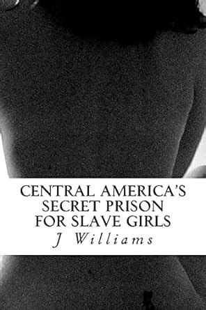 Central America's Secret Prison for Slave Girls Epub