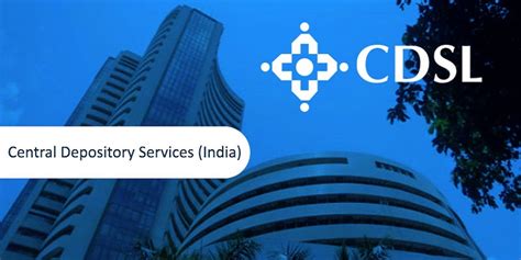 Central Depository Services India Limited (CDSL)