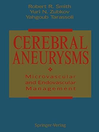 Cerebral Aneurysms Microvascular and Endovascular Management Kindle Editon