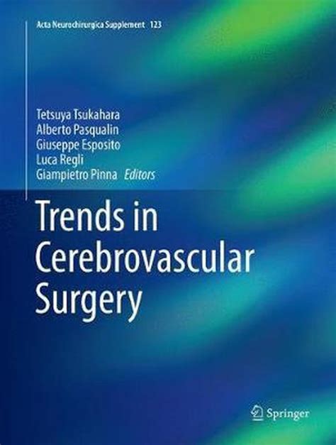 Cerebrovascular Surgery Toward a New Research Strategy Reader