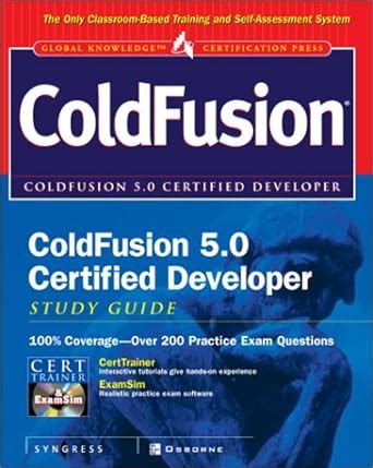 Certified Cold Fusion 5 Developer Study Guide PDF