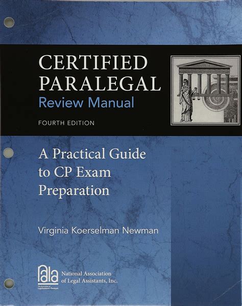 Certified Paralegal Review Manual: A Practical Guide to CP Exam Ebook Kindle Editon