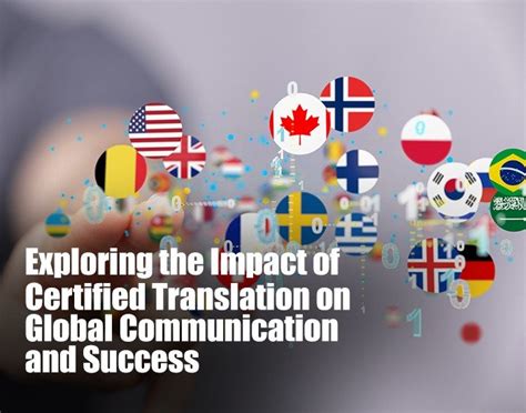 Certified Translation: The Gateway to Global Communication