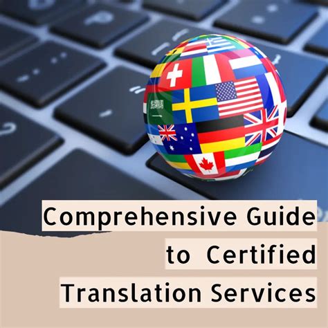 Certified Translation Services in Singapore: A Comprehensive Guide to Accuracy and Professionalism