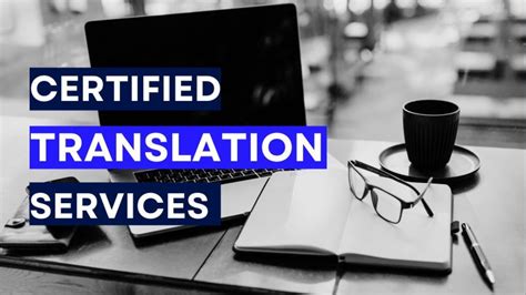 Certified Translation Services in Singapore: Empowering Global Communication