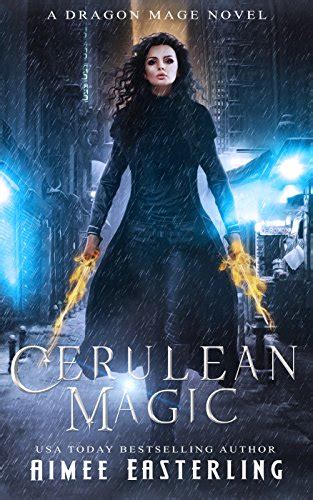 Cerulean Magic A Dragon Mage Novel Epub