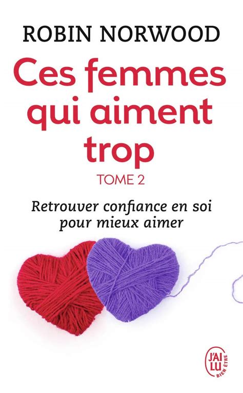 Ces Femmes Qui Aiment Trop 2 French Edition PDF