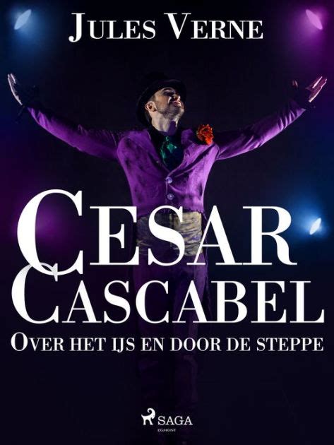 Cesar Cascabel Deel 2 Over het IJs en door de Steppe Dutch Edition Reader