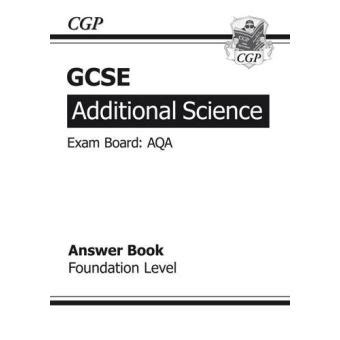 Cgp Gcse Aqa Additional Science Workbook Answers PDF