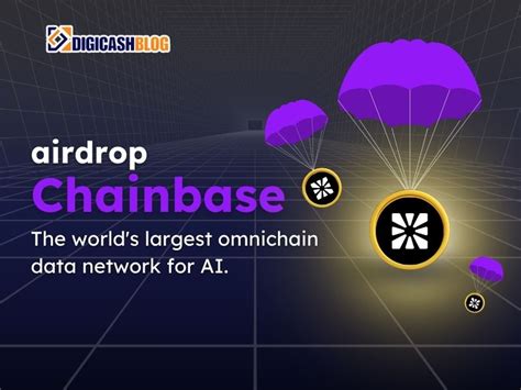 ChainBase Airdrop: A Comprehensive Overview