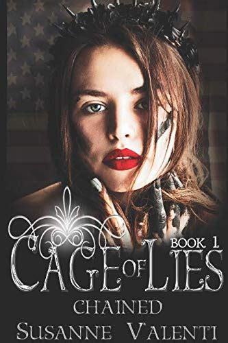 Chained Everything you know is a lie Cage of Lies Volume 1 PDF