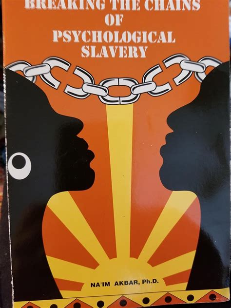 Chains and Images of Psychological Slavery Ebook Doc