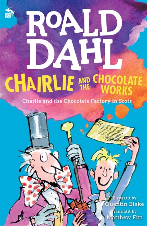 Chairlie and the Chocolate Works Charlie and the Chocolate Factory in Scots Kindle Editon