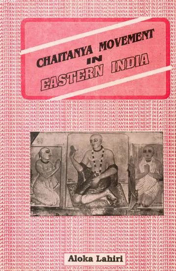 Chaitanya Movement in Eastern India 1st Published Reader