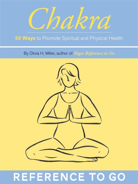 Chakra Reference to Go 50 Cards for Promoting Spiritual and Physical Health Relax and Rejuvenate Kindle Editon