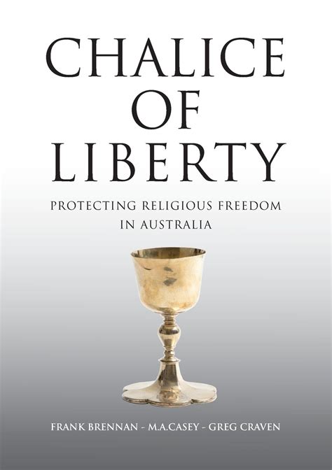 Chalice of Liberty Protecting Religious Freedom in Australia Doc