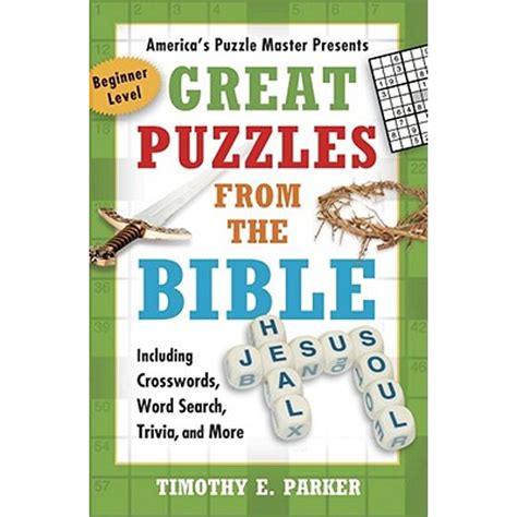 Challenging Puzzles from the Bible Including Crosswords, Word Search, Trivia, and More PDF