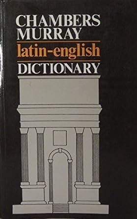 Chambers.Murray.Latin.English.Dictionary Ebook PDF