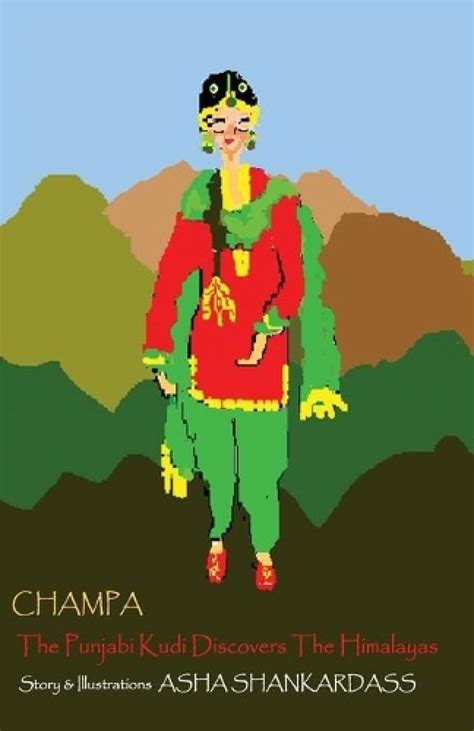 Champa the Punjabi Kudi Discovers the Himalayas Doc
