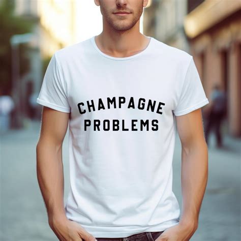 Champagne Problems Shirt: A Style Statement for the Modern Individual