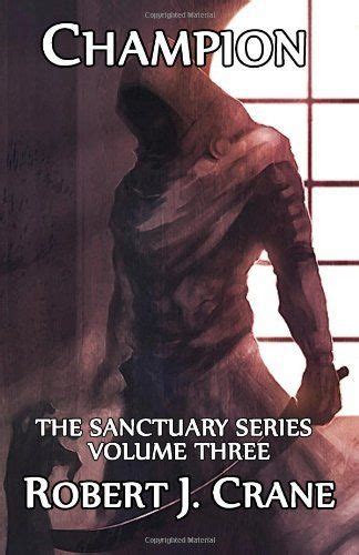 Champion The Sanctuary Series Volume Three Reader