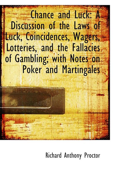 Chance and Luck A Discussion of the Laws of Luck Reader