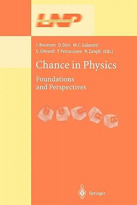 Chance in Physics Foundations and Perspectives 1st Edition Reader
