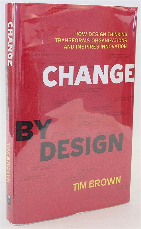 Change Design Transforms Organizations Innovation Kindle Editon