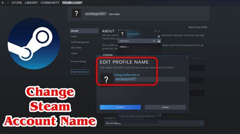 Change Your Steam Account Name: A Comprehensive Guide