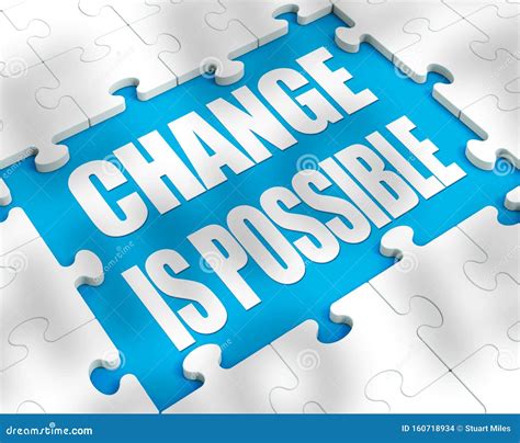 Change is possible: