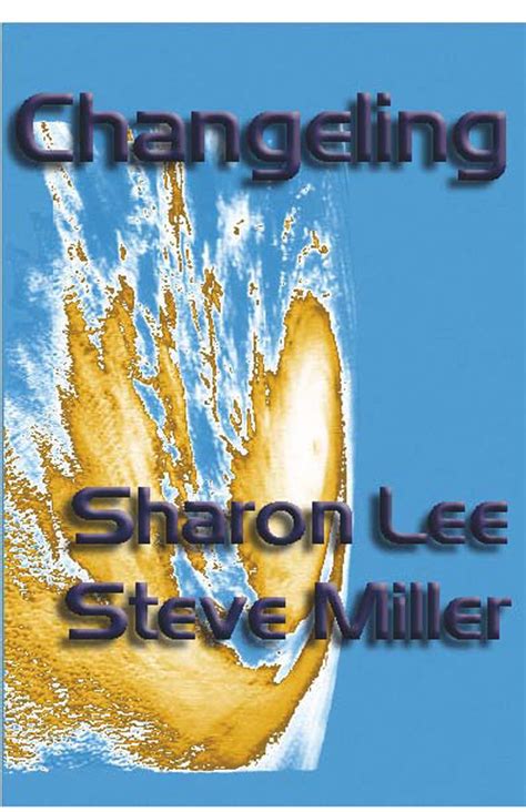 Changeling Adventures in the Liaden Universe Book 6 Doc