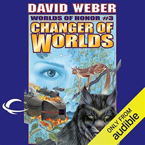 Changer of Worlds Worlds of Honor Reader